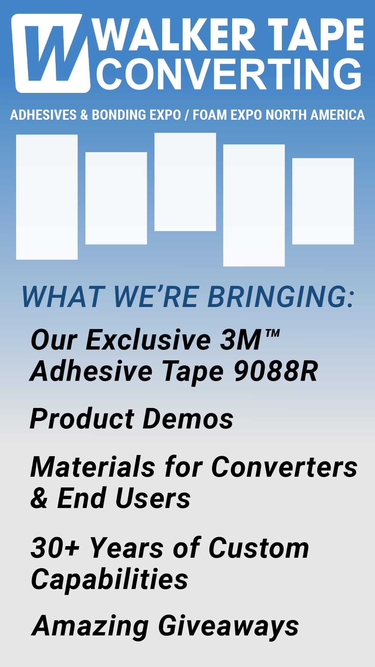 Walker Tape Converting Adhesives and bonding expo